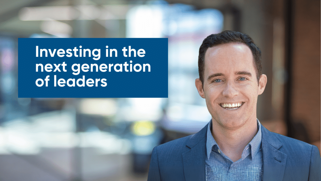 Photo of Patrick O'Donnell smiling with blurred background and blue box with white text that says investing in the next generation of leaders