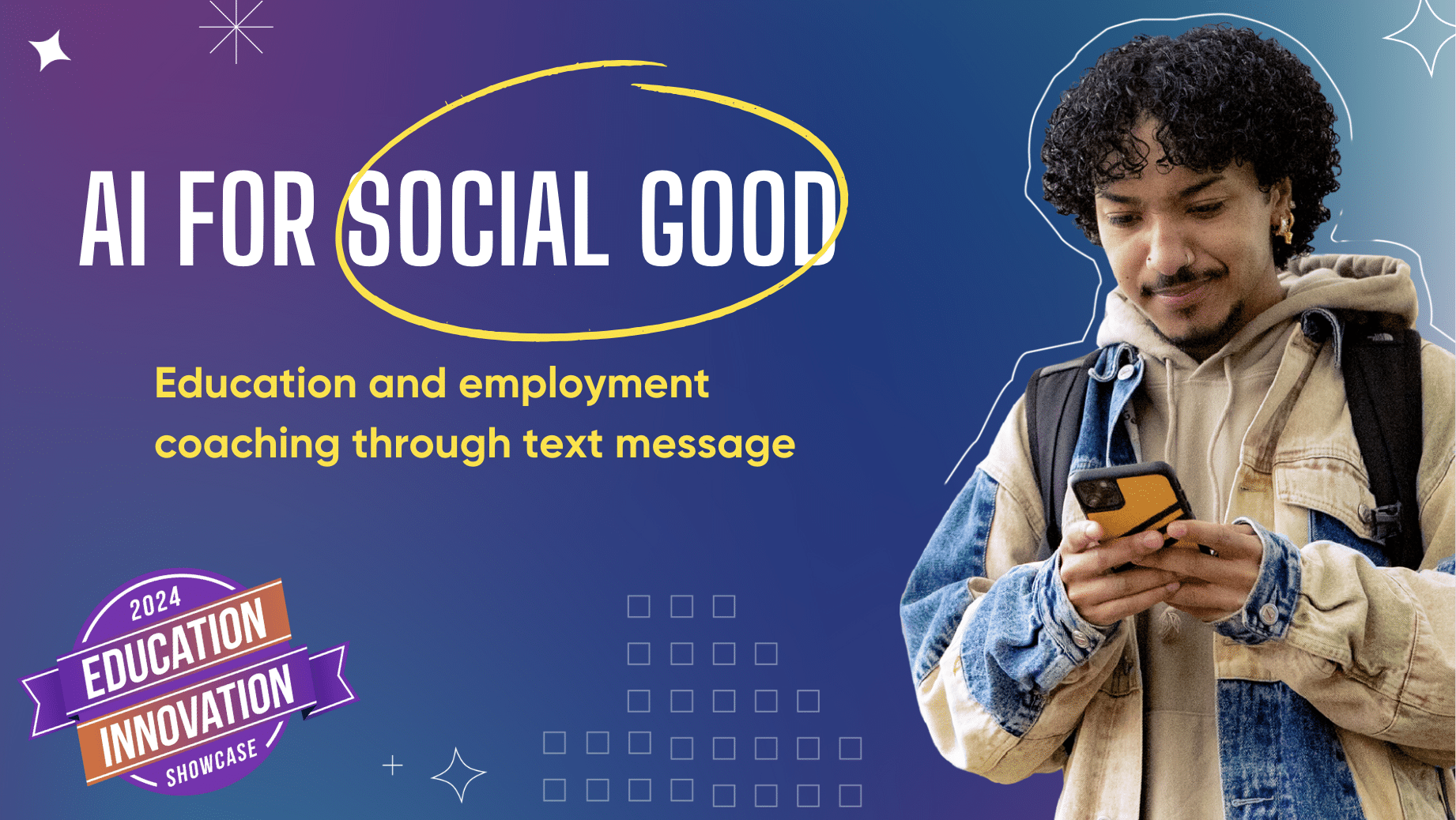 Purple and blue gradient graphic with photo of student texting on phone and text for AI for social good